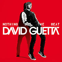 Обложка альбома «Nothing but the Beat» (Дэвида Гетта, 2011)