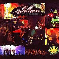 Обложка сингла «Jillian (I’d Give My Heart)» (Within Temptation, 2005)