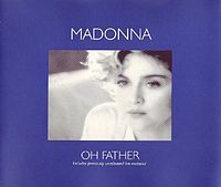 Обложка сингла «Oh Father (Re-release)» (Мадонны, 1995)