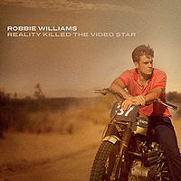 Обложка альбома «Reality Killed the Video Star» (Робби Уильямс, 2009)