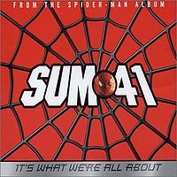 Обложка сингла «It's What We're All About» (Sum 41, (2002))