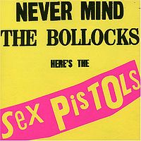 Обложка альбома «Never Mind The Bollocks, Here's The Sex Pistols» (Sex Pistols, 1977)